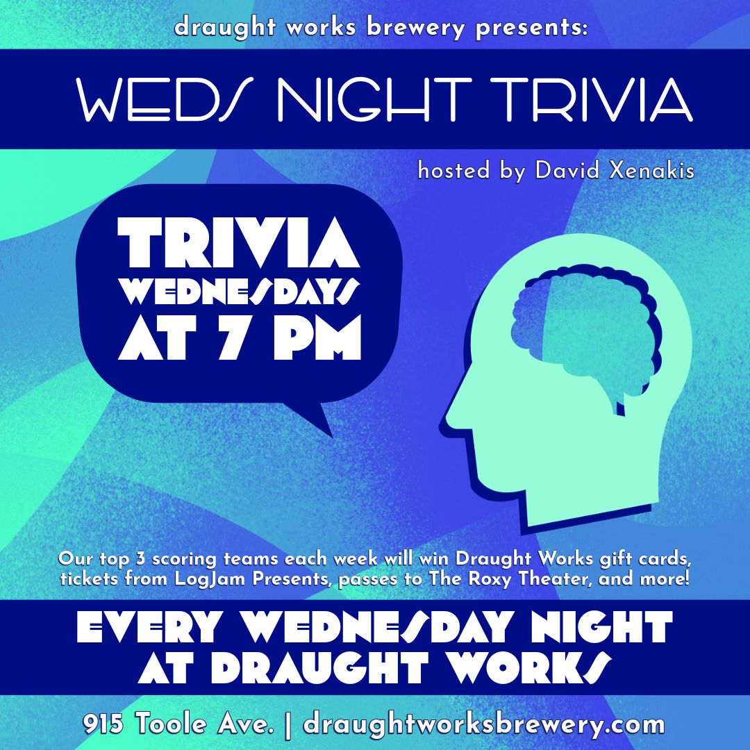 Weds Night Trivia at Draught Works