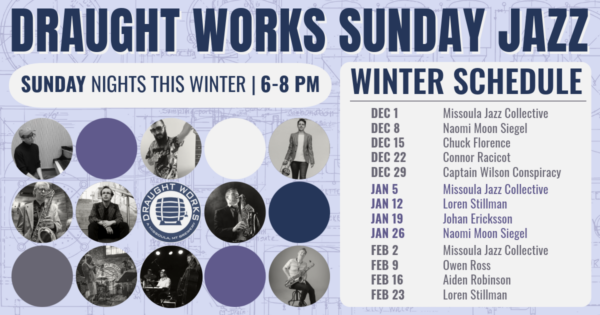 Draught Works 2024-2025 Winter Jazz Schedule