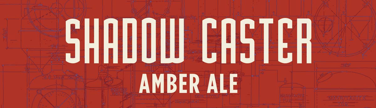 Shadow Caster Amber Ale